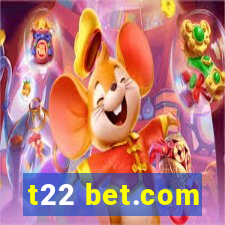 t22 bet.com